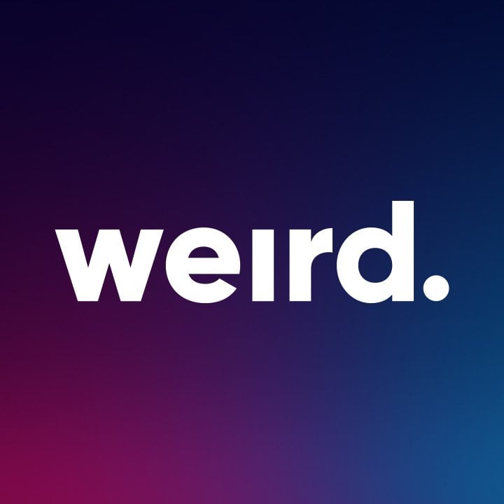 weird.